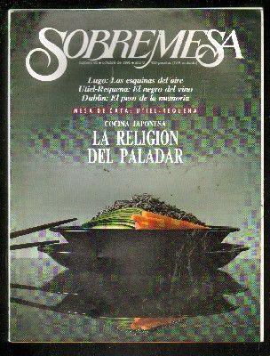 SOBREMESA  REVISTA DE VINOS Y GASTRONOMIA Nº 85. OCTUBRE 1991. AÑO 8.
