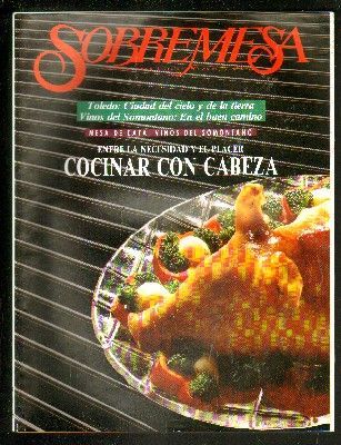 SOBREMESA  REVISTA DE VINOS Y GASTRONOMIA Nº 89. FEBRERO 1992. AÑO 9.