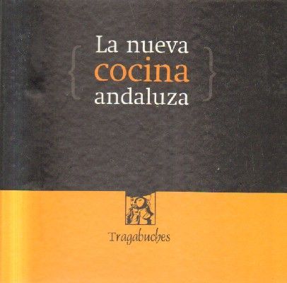 LA NUEVA COCINA ANDALUZA