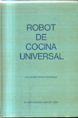 ROBOT DE COCINA UNIVERSAL.