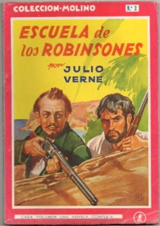 ESCUELA DE ROBINSONES. COLECCIÓN MOLINO Nº 2