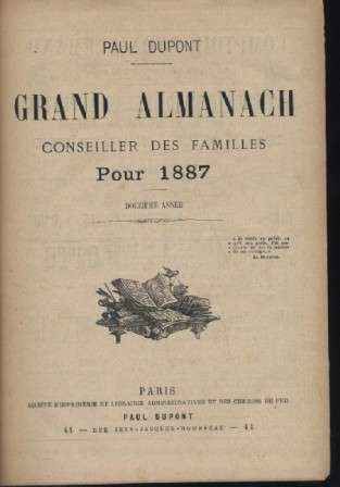 GRAND ALMANACH CONSEILLER DES FAMILLES POUR 1887