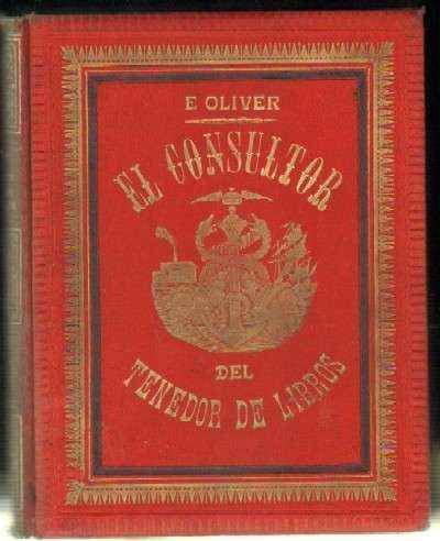 EL CONSULTOR DEL TENEDOR DE LIBROS 2 TOMOS ( TOMOS I Y II )