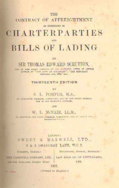 THE CONTRACT OF AFFREIGHTMENT AS EXPRESSED IN CHARTERPARTIES AND BILL OF LADING