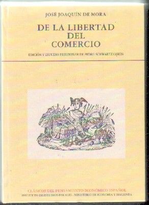DE LA LIBERTAD DEL COMERCIO