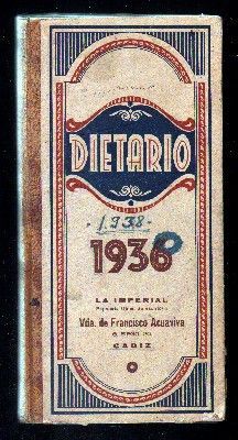 DIETARIO. 1936. USADO CON DATOS DE 1938.