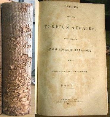 PAPERS RELATING TO FOREIGN AFFAIRS, ACCOMPANYING THE ANNUAL MESSAGE OF THE PRESIDENT. PART I.