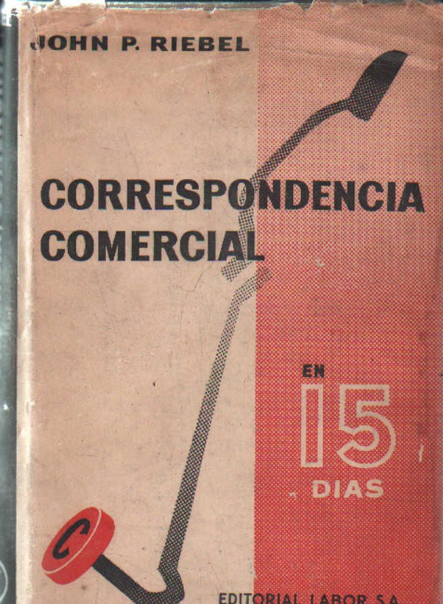 CORRESPONDENCIA COMERCIAL EN 15 DIAS