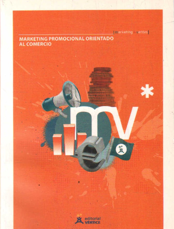 MARKETING & VENTAS: MARKETING PROMOCIONAL ORIENTADO AL COMERCIO