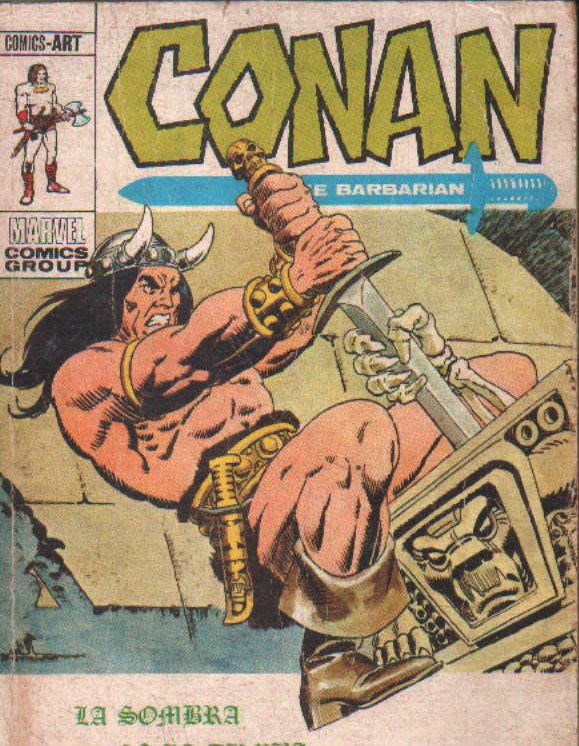 CONAN. CONAN THE BARBARIAN Nº16: LA SOMBRA EN LA TUMBA