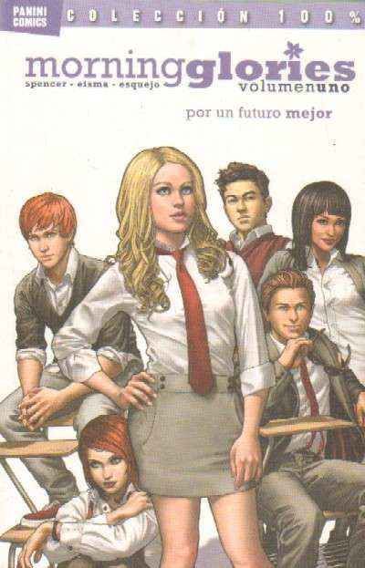 MORNING GLORIES 1: POR UN FUTURO MEJOR