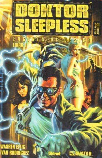 DOKTOR SLEEPLESS. ENGINES OF DESIRE. LIBRO I