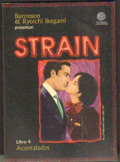 STRAIN. LIBRO 4: ACORRALADOS