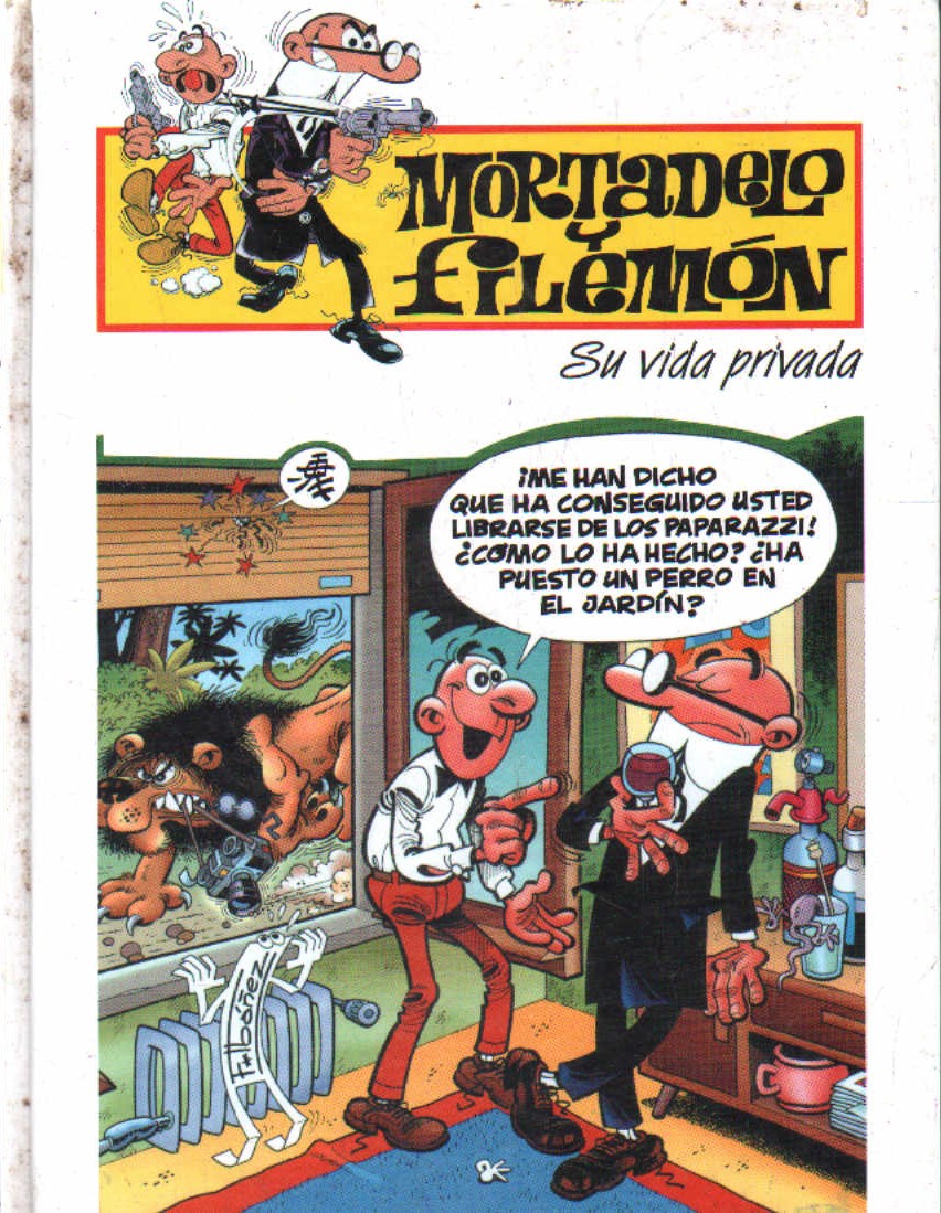 MORTADELO Y FILEMON: SU VIDA PRIVADA