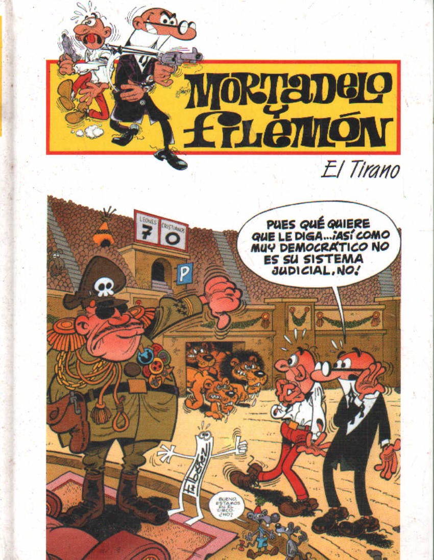 MORTADELO Y FILEMON: EL TIRANO