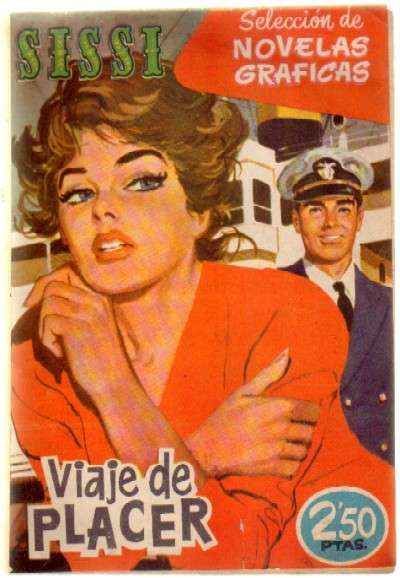 SISSI. SELECCION DE NOVELAS GRAFICAS Nº53. VIAJE DE PLACER