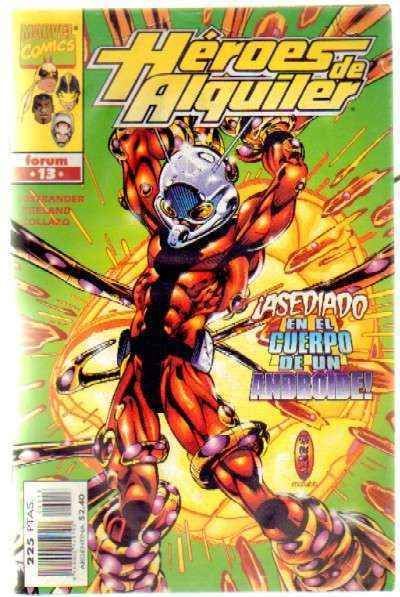 HEROES DE ALQUILER Nº 13. ¡ASEDIADO EN EL CUERPO DE UN ANDROIDE!