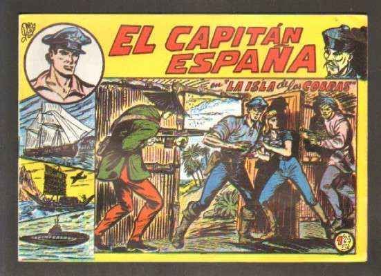 EL CAPITAN ESPAÑA. REEDICION. (DISPONEMOS DE VARIOS NUMEROS).