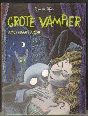 GROTE VAMPIER. AMOR MAAKT AMOK