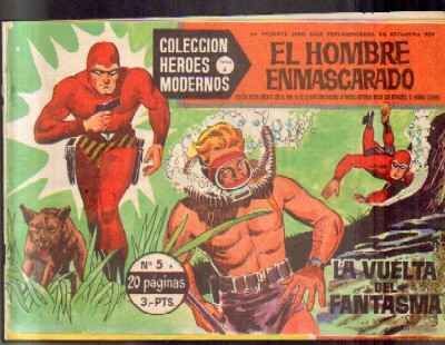 EL HOMBRE ENMASCARADO. Nº5. LA VUELTA DEL FANTASMA.