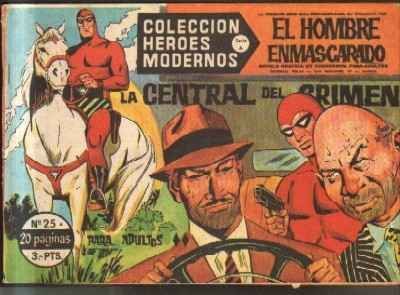 EL HOMBRE ENMASCARADO. Nº25. LA CENTRAL DEL CRIMEN.