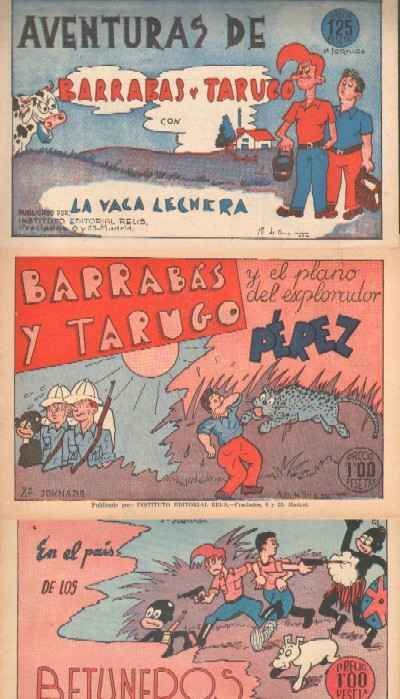 AVENTURAS DE BARRABAS Y TARUGO. 1ª, 2ª, 3ª JORNADA.