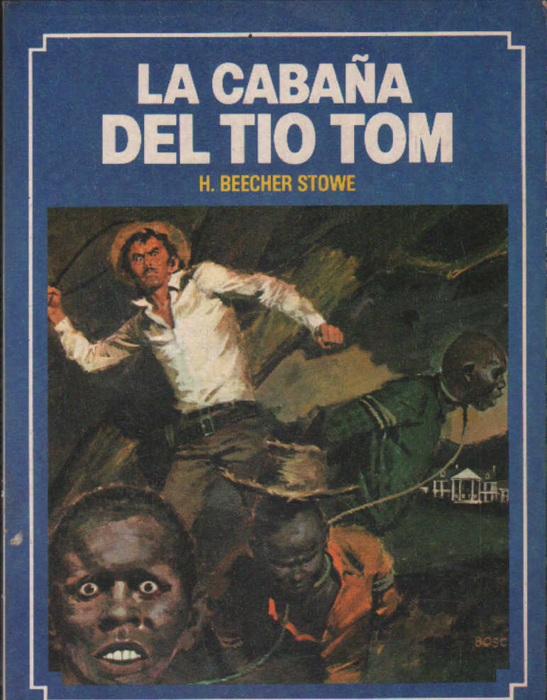 LA CABAÑA DEL TIO TOM