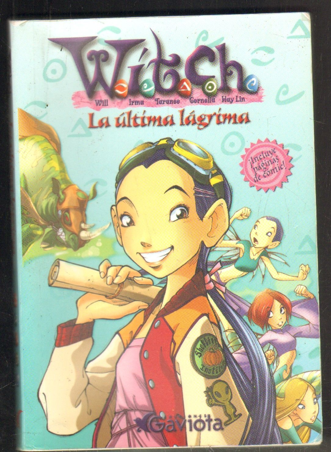 WITCH. LA ULTIMA LAGRIMA.