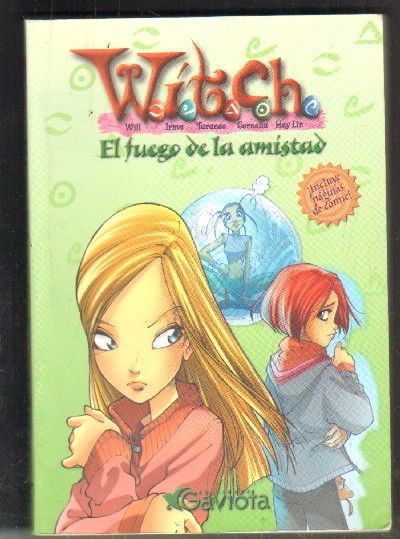 WITCH. EL JUEGO DE LA AMISTAD.