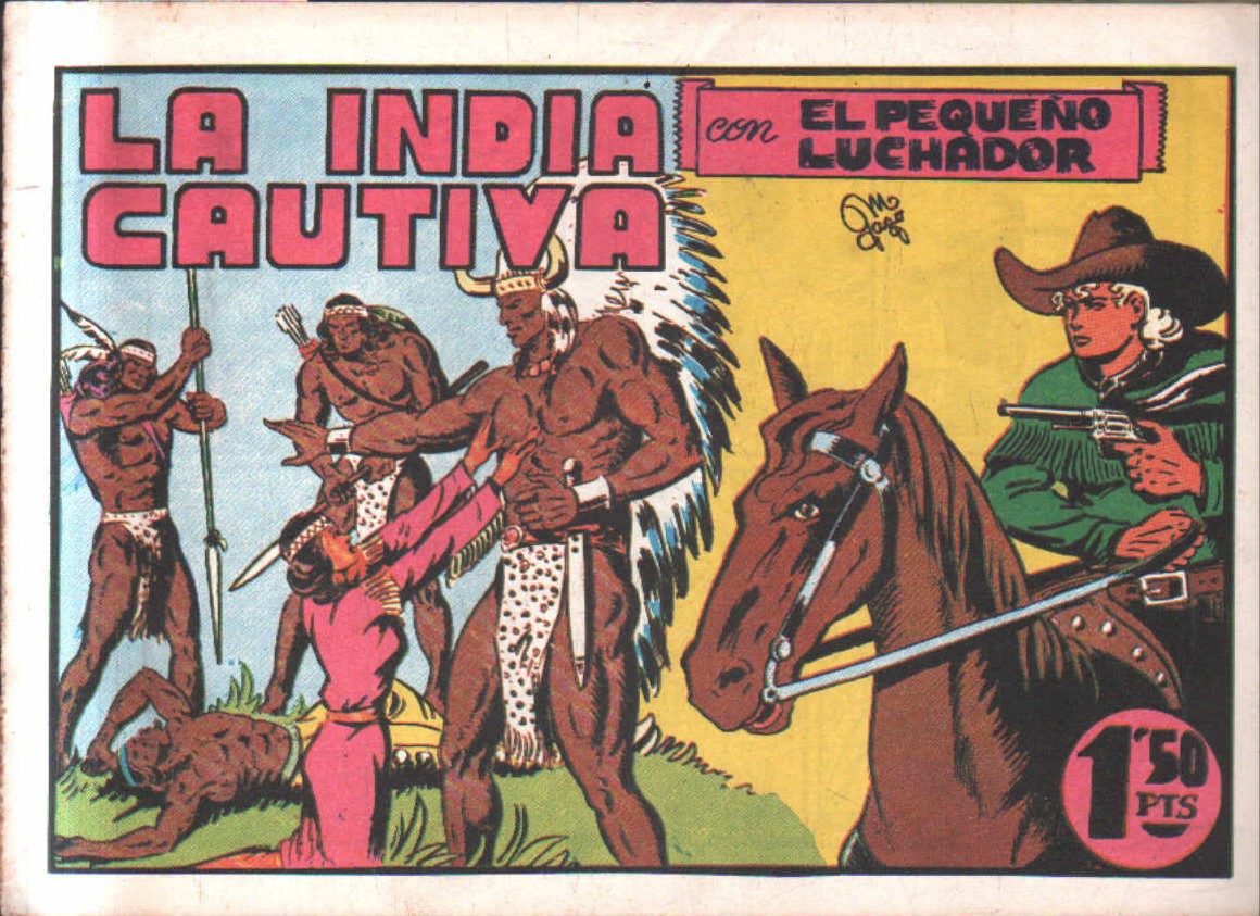 LA INDIA CAUTIVA CON EL PEQUEÑO LUCHADOR. Nº 9.