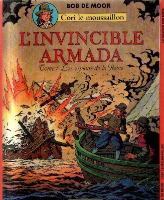 LÌNVINCIBLE ARMADA. TOME 1 LES ESPIONS DE LA REINE Y TOMO 2 LE DRAGON DES MERS.