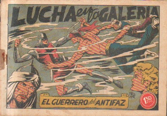 LUCHA EN LA GALERIA.EL GUERRERO DEL ANTIFAZ. Nº 79.