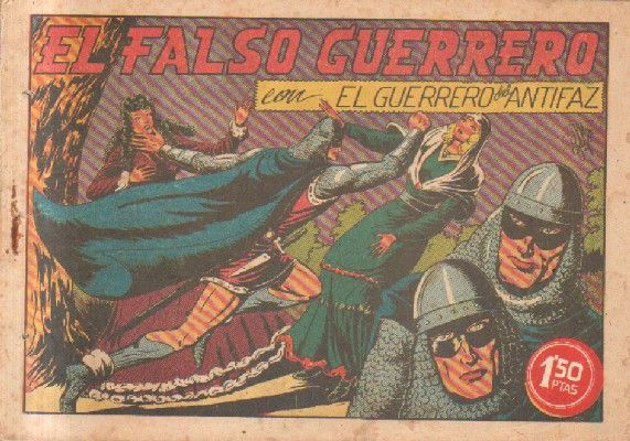 EL FALSO GUERRERO.EL GUERRERO DEL ANTIFAZ.Nº 81.