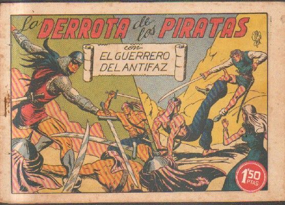 LA DERROTA DE LOS PIRATAS.EL GUERRERO DEL ANTIFAZ.Nº 85.