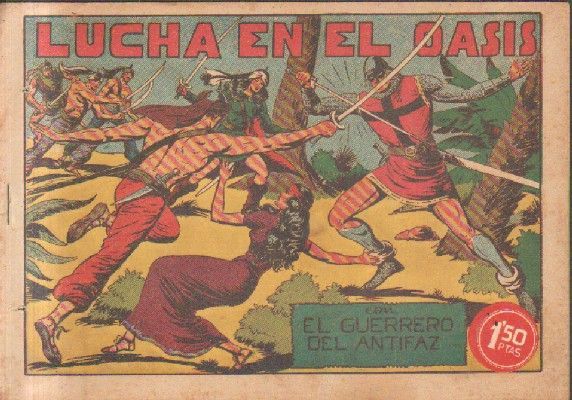 LUCHA EN EL OASIS.EL GUERRERO DEL ANTIFAZ.Nº 91.