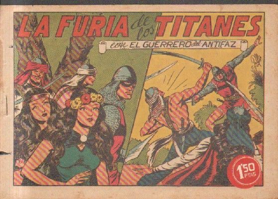 LA FURIA DE LOS TITANES. CON EL GUERRERO DEL ANTIFAZ.Nº 92.