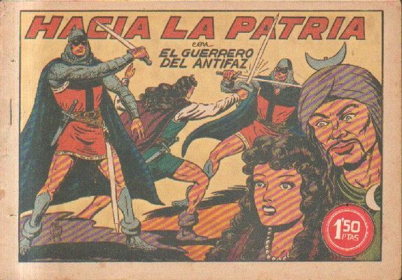 HACIA LA PATRIA.EL GUERRERO DEL ANTIFAZ. Nº 95
