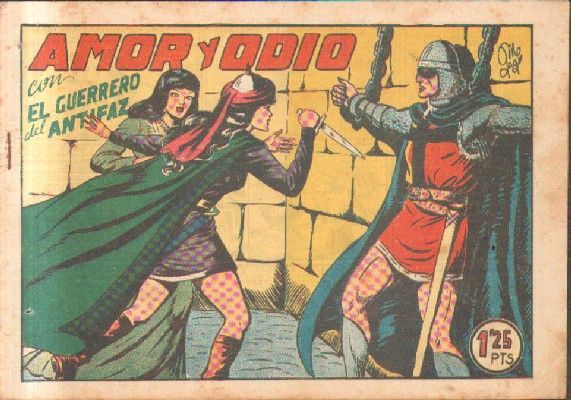AMOR Y ODIO.EL GUERRERO DEL ANTIFAZ. Nº 141.