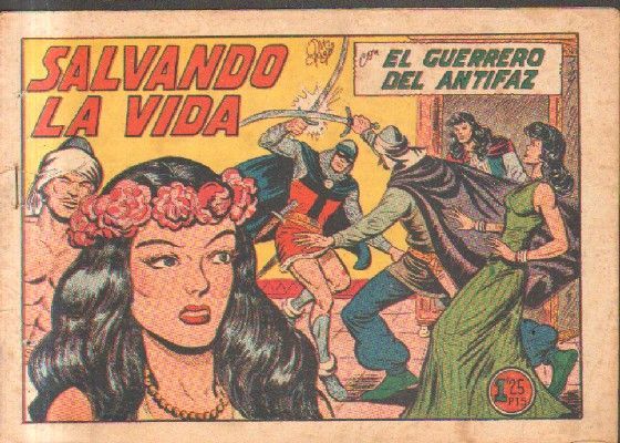 SALVANDO LA VIDA.EL GUERRERO DEL ANTIFAZ. Nº 214.