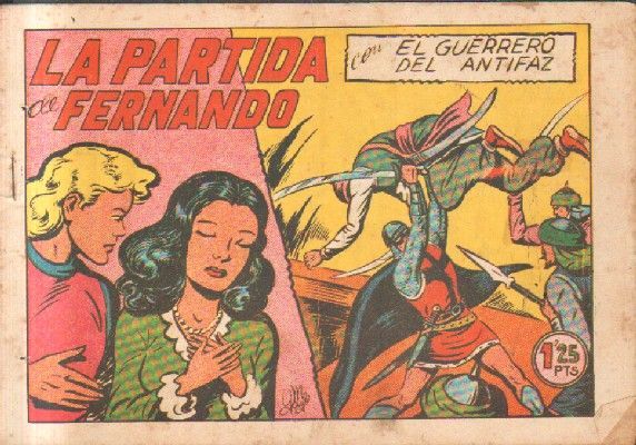 LA PARTIDA DE FERNANDO.EL GUERRERO DEL ANTIFAZ. Nº 155.