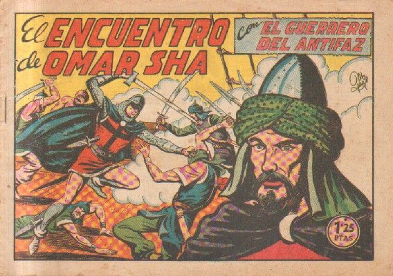 EL ENCUENTRO DE OMAR SHA.EL GUERRERO DEL ANTIFAZ. Nº 168.