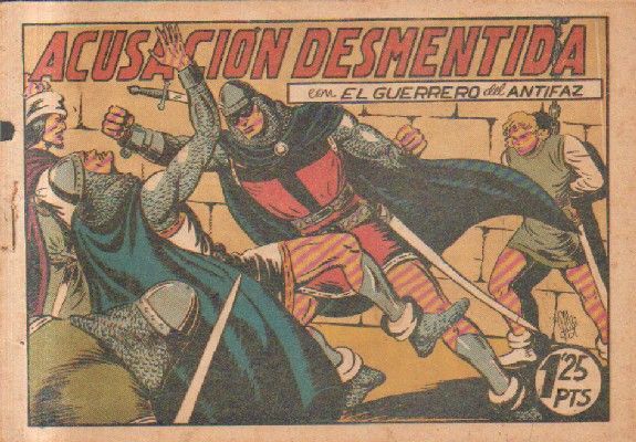 ACUSACION DESMENTIDA.EL GUERRERO DEL ANTIFAZ. Nº 97.