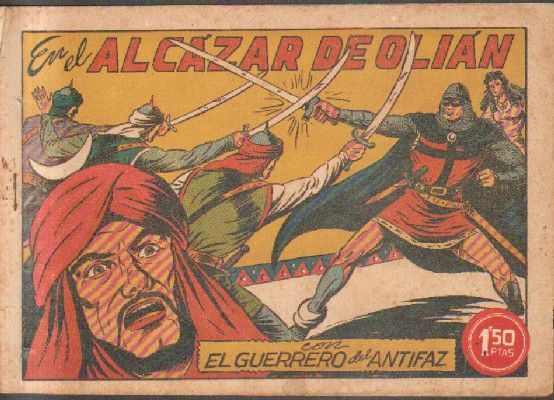 EN EL ALCAZAR DE OLIAN.EL GUERRERO DEL ANTIFAZ. Nº 102.