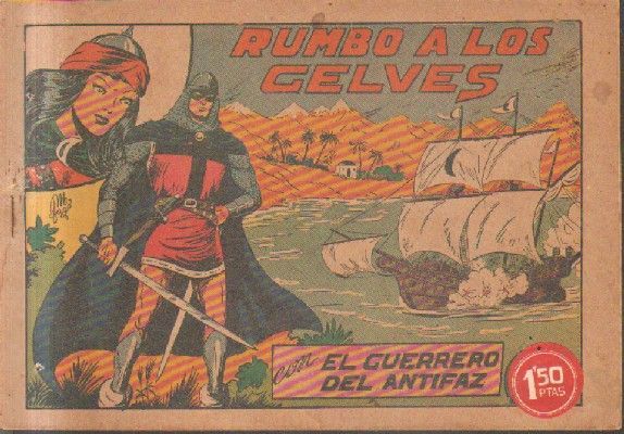 RUMBO A LAS GELVES.EL GUERRERO DEL ANTIFAZ. Nº 108.