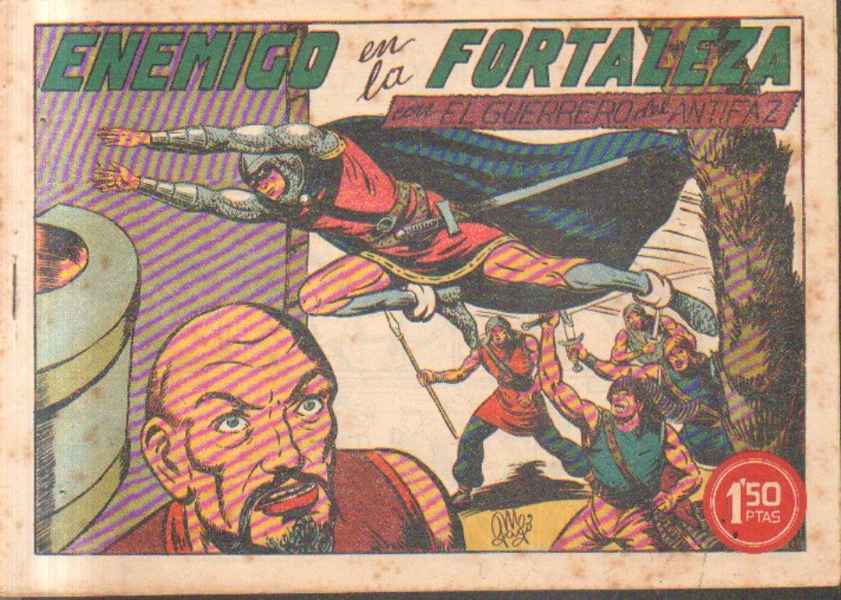 ENEMIGO EN LA FORTALEZA.EL GUERRERO DEL ANTIFAZ. Nº 115.