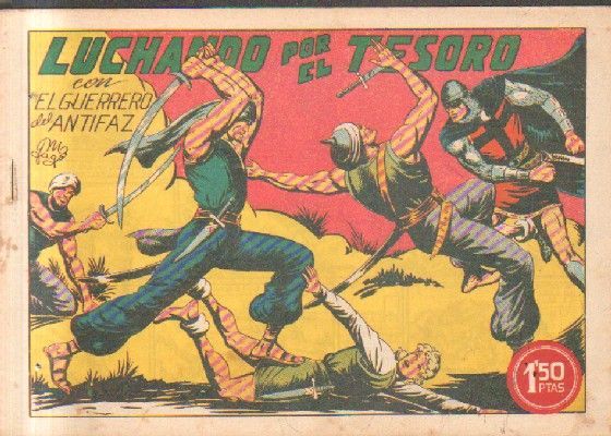 LUCHA POR EL TESORO.EL GUERRERO DEL ANTIFAZ. Nº 118.