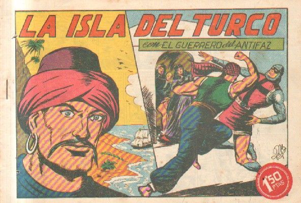 LA ISLA DEL TURCO.EL GUERRERO DEL ANTIFAZ. Nº 122.
