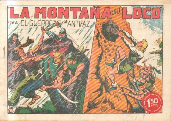 LA MONTAÑA DEL LOCO.EL GUERRERO DEL ANTIFAZ. Nº 123.