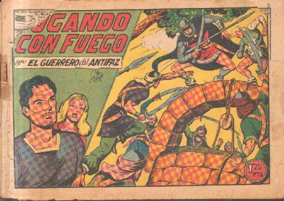 JUGANDO CON FUEGO.EL GUERRERO DEL ANTIFAZ. Nº 177.
