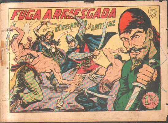 FUGA ARRIESGADA.EL GUERRERO DEL ANTIFAZ. Nº 184.